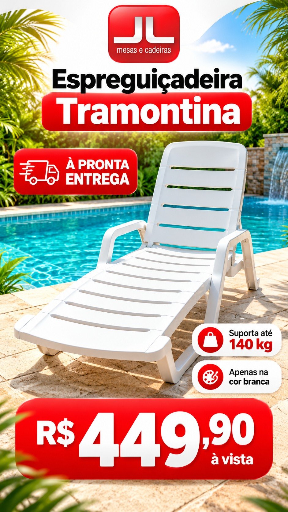 Espreguiçadeira Tramontina, R$ 449,90 à vista, à pronta entrega